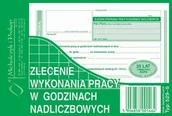 Druki akcydensowe - Michalczyk&Prokop ZLECENIE WYKONANIA PRACY W GODZ.NADLICZBOWYCH - miniaturka - grafika 1