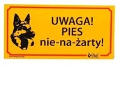 Pozostałe akcesoria dla psów - Dingo Tabliczka ostrzegawcza Uwaga! Pies nie-na-żarty! 13085 - miniaturka - grafika 1