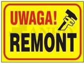 Tablice BHP - ANRO Uwaga! Remont - miniaturka - grafika 1